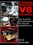 Tuning Rover V8 Engines: How to Get Best Performance for Road and Competition Use